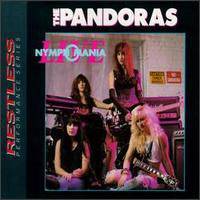 The Pandoras : Live - Nymphomania
